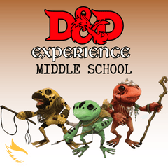 D&D Experience - Middle School - Saturday, March 30th 2PM